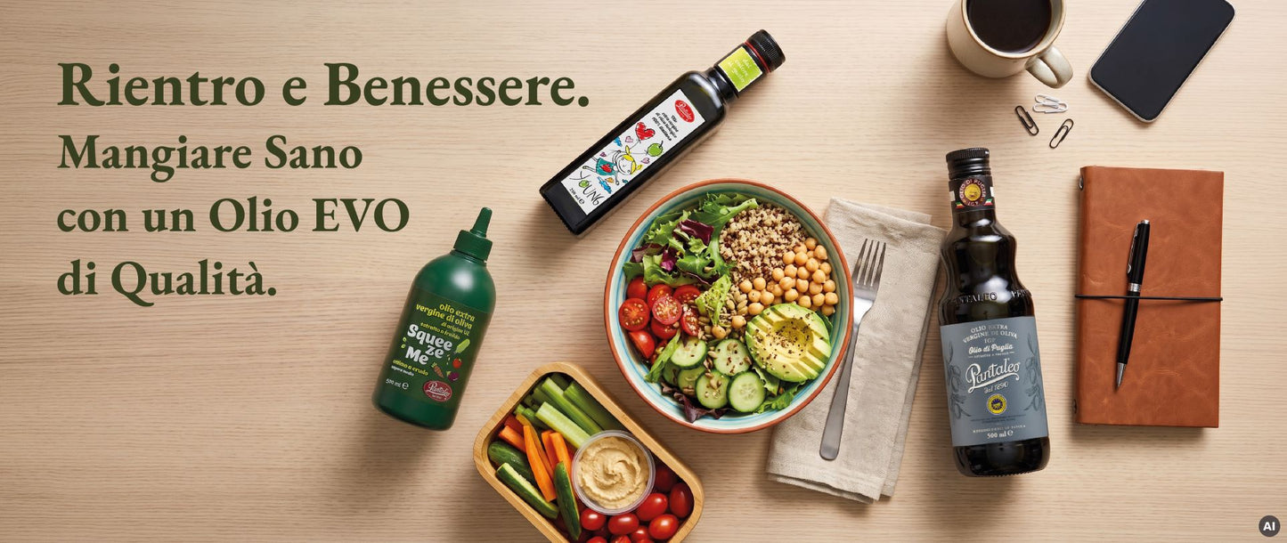 Rientro e benessere a tavola: mangiar sano a casa e in ufficio con un Olio EVO 100% italiano di qualità